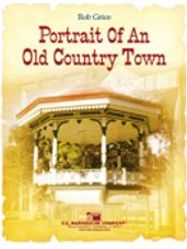 Portrait of an Old Country Town (Full Score)