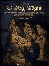 Complete O Holy Night, The (Vocal & Keyboard)