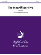 The Magnificent Five (Opt. Percussion)]