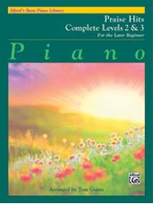 Alfred's Basic Piano Course: Praise Hits Complete Levels 2 & 3