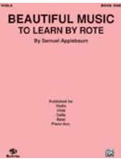 Beautiful Music to Learn by Rote, Book I [Viola]
