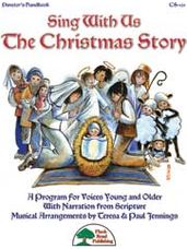 Sing with Us the Christmas Story