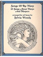 Songs of the Harp: 20 Songs About Harps and Harpers