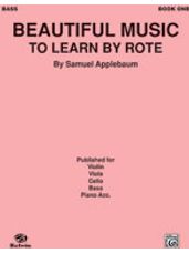 Beautiful Music to Learn by Rote, Book I [Bass]