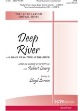 Deep River (with Shall We Gather at the River) SATB w/opt. Rhythm