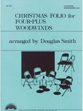 Christmas Folio for Four-Plus Woodwinds (Flute/Oboe)