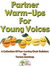 Partner Warm-Ups for Young Voices