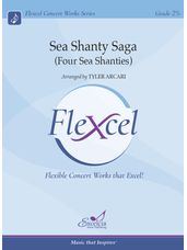 Sea Shanty Saga (Four Sea Shanties) -  Flexcel Version