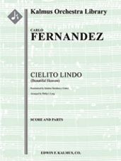 Cielito Lindo (Beautiful Heaven) [Full Orchestra, Ensemble Works]