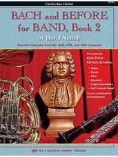 Bach and Before for Band, Book 2 (Clarinet/Bass Clarinet)