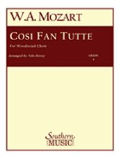 Cosi Fan Tutte (for Woodwind Choir)