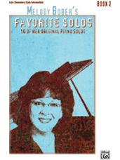 Melody Bober's Favorite Solos, Book 2