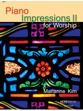 Piano Impressions for Worship II