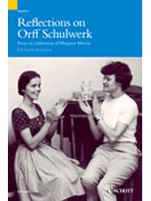 Reflections on Orff-Schulwerk