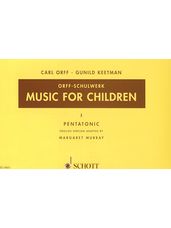 Music for Children - Vol. 1 - Pentatonic