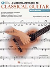 Modern Approach to Classical Guitar Repertoire - Part 1 (Book/Audio)