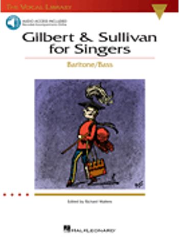 Gilbert & Sullivan for Singers - Baritone/Bass