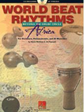 World Beat Rhythms: Beyond the Drum Circle - Africa
