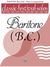 Classic Festival Solos (Baritone B.C.), Volume I Piano Acc.
