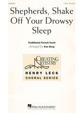 Shepherds, Shake Off Your Drowsy Sleep (arr. Ken Berg)