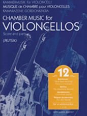 Chamber Music For Four Violoncellos - Volume 12
