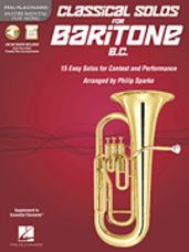 Classical Solos for Baritone - 15 Easy Solos for Contest and Performance