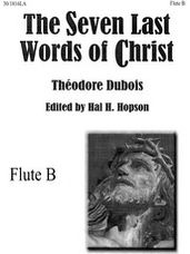 The Seven Last Words of Christ - Flute B