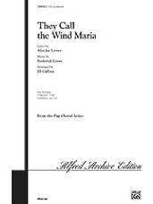 They Call the Wind Maria (from Paint Your Wagon) [Choir]