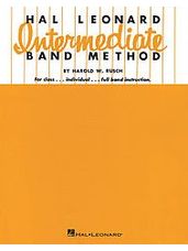 Hal Leonard Intermediate Band Method [Eb Baritone Saxophone]