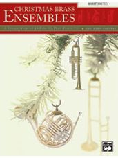 Christmas Brass Ensembles [Baritone T.C.]