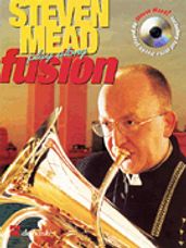 Steven Mead Play Along Fusion (Euphonium)