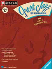 Vol. 27 - Great Jazz Standards (Eb Instruments / C Instruments / Bb Instruments)